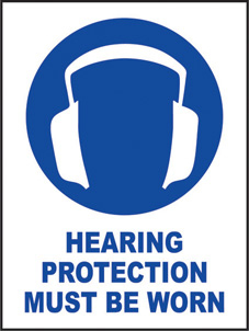 SAFETY SIGN (SAV) | Hearing Protection Must Be Worn